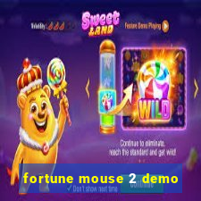 fortune mouse 2 demo